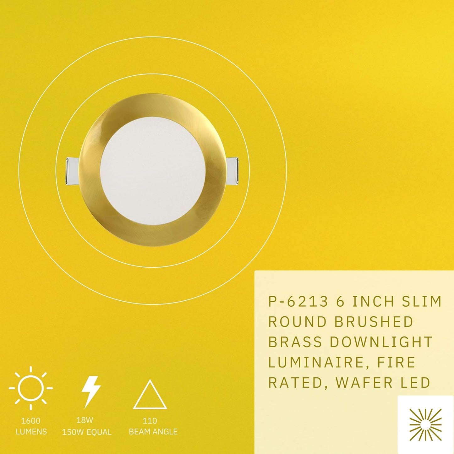 P-6213 6 Inch Round Brushed Brass 18W 1600 Lumens 5CCT Slim Light