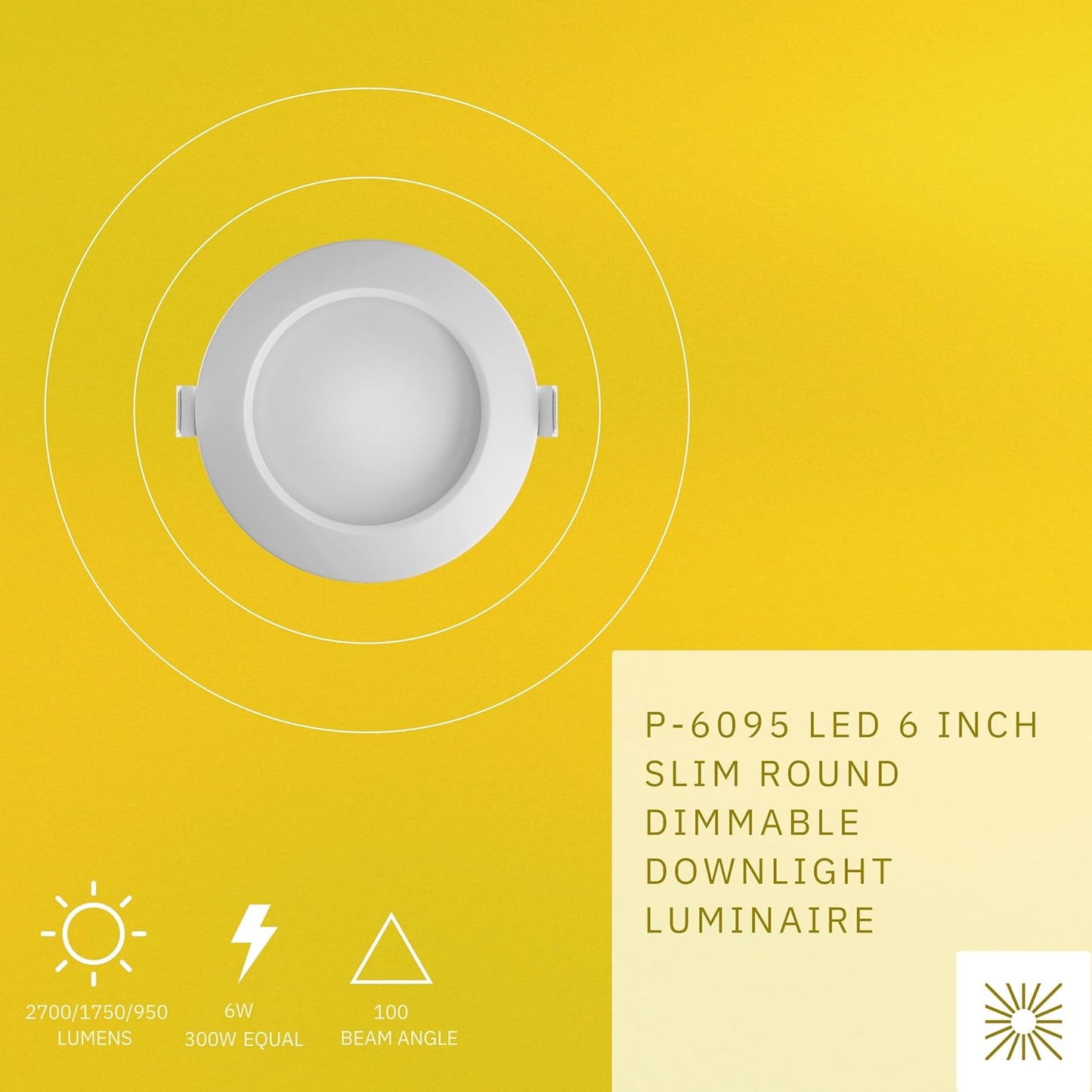 P-6095 6 Inch Round White 10W 2700 Lumens 5CCT Slim Light