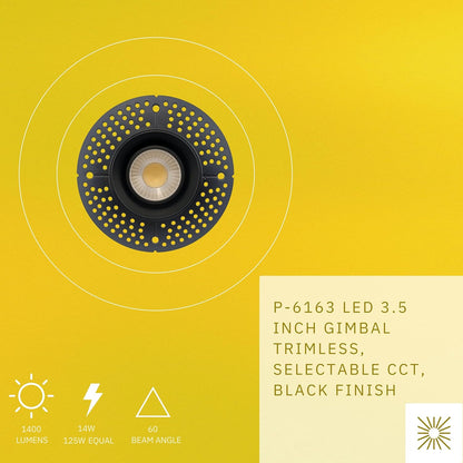 P-6163 3.5 Inch Trimless Round Black 14W 1400 Lumens 5CCT Gimbal Light