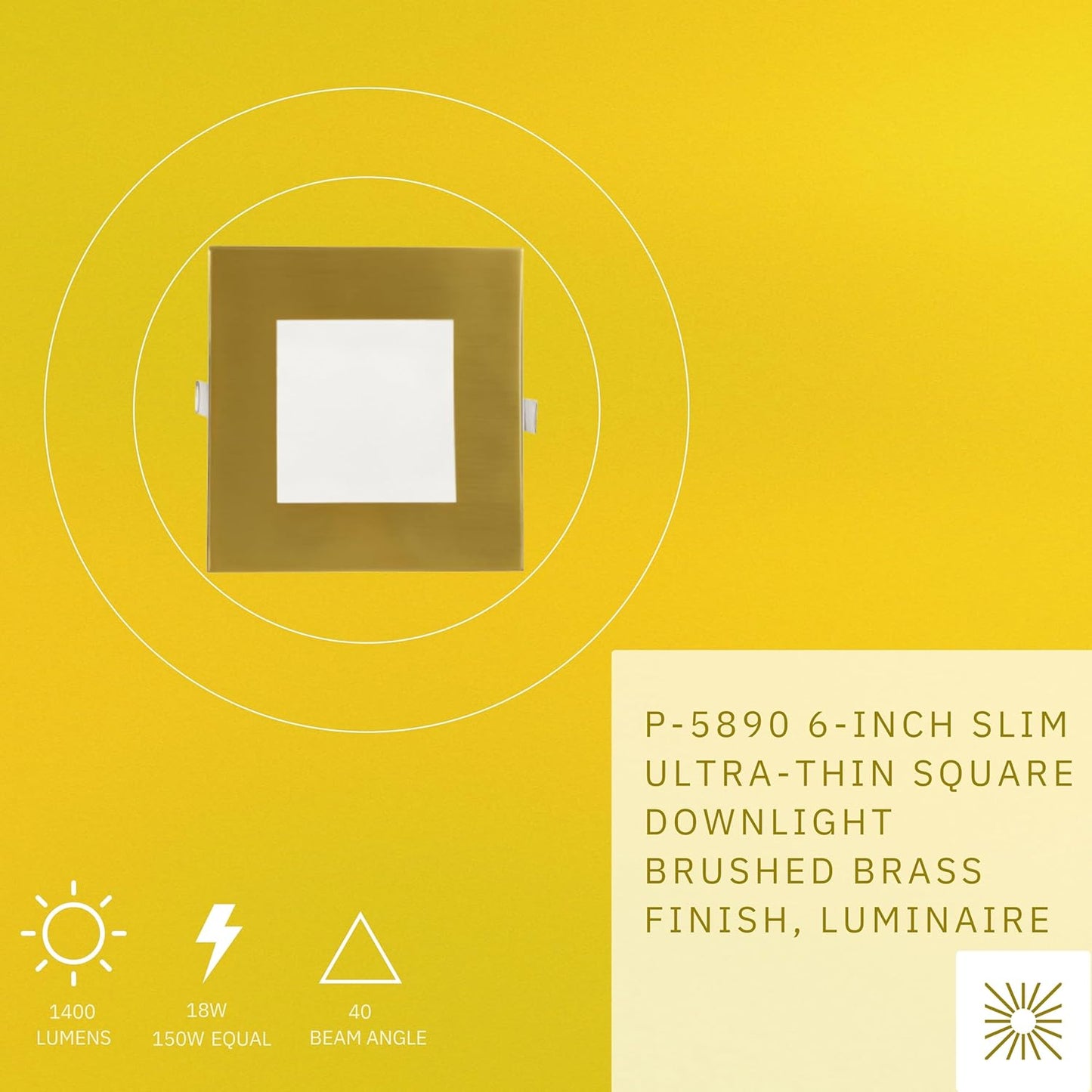 P-5890 6 Inch Square Brushed Brass 18W 1400 Lumens 5CCT Slim Ultra-Thin Light