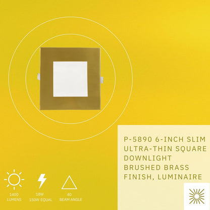 P-5890 6 Inch Square Brushed Brass 18W 1400 Lumens 5CCT Slim Ultra-Thin Light