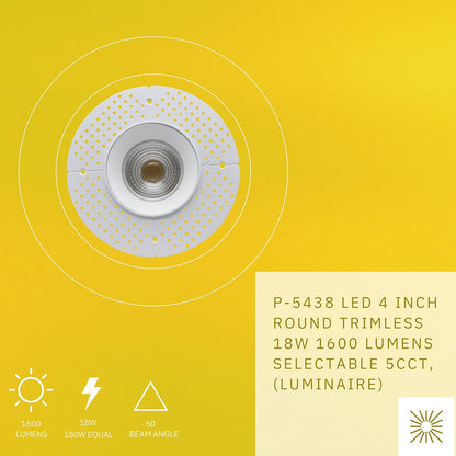 P-5438 4 Inch Trimless Round White 18W 1600 Lumens 5CCT Recessed Light