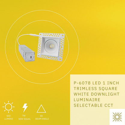 P-6078 1.5 Inch Trimless Square White 7W 500 Lumens 5CCT Recessed Light