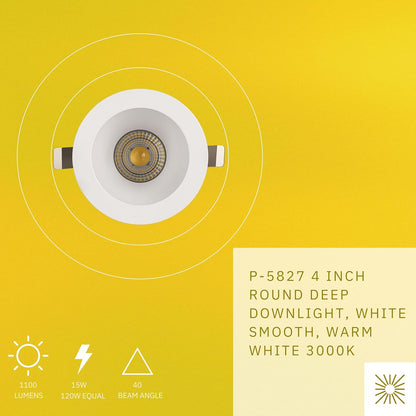 P-5827 4 InchRound Deep White Smooth 15W 1100 Lumen Warm White 3K Recessed Light
