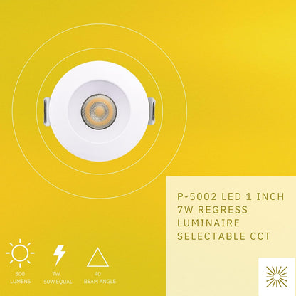 P-5002 LED 1.5 inch 7W Regress Luminaire ,Selectable CCT