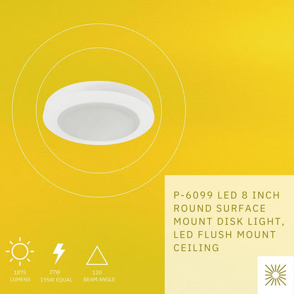 P-6099 8 Inch Round White 27W 1875 Lumens 5CCT Surface Mount Disk Light