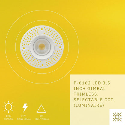 P-6162 3.5 Inch Trimless Round White 14W 1400 Lumens 5CCT Gimbal Light