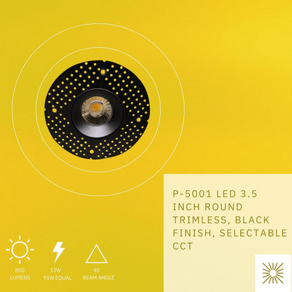 P-5001 3.5 Inch Trimless Black Round 12W 850 Lumens 5CCT Recessed Light