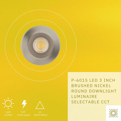 P-6015 3 Inch Brushed Nickel Round 15W 1400 Lumens 5CCT Recessed Light