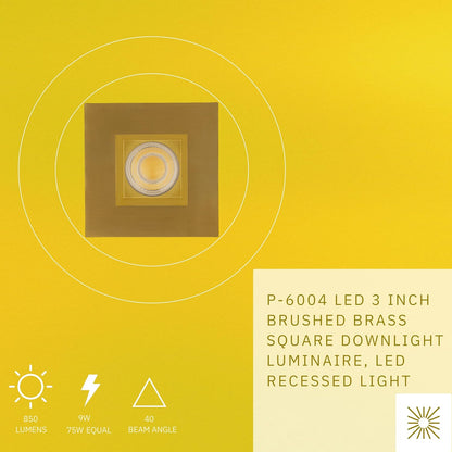 P-6004 3 Inch Brushed Brass Square 9W 850 Lumens 5CCT Recessed Light