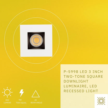 P-5998 3 Inch Two-Tone Square 9W 850 Lumens 5CCT Recessed Light