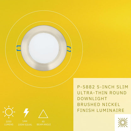 P-5882 5 Inch Round Brushed Nickel 14W 1050 Lumens 5CCT Slim Ultra-Thin Light